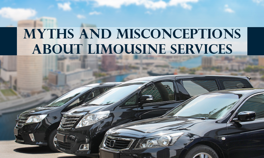 Myths and Misconceptions About Limousine Services
